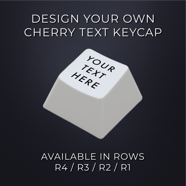 Create Your Own Custom Cherry Text Keycap – Krome Keycaps LTD