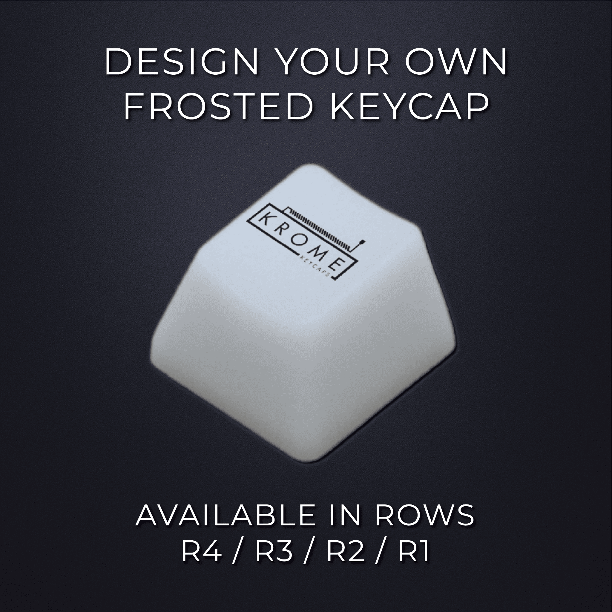 Create Your Own Custom Frosted OEM Keycap – Krome Keycaps LTD